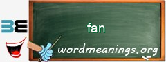 WordMeaning blackboard for fan